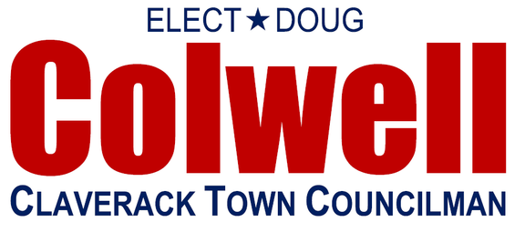Elect Doug Colwell Claverack Town Councilman